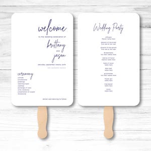 May include: White wedding ceremony program fan with a blue script font. The front side features the names Brittany and Jason and the date September twenty sixth. The back side lists the wedding party and their names.