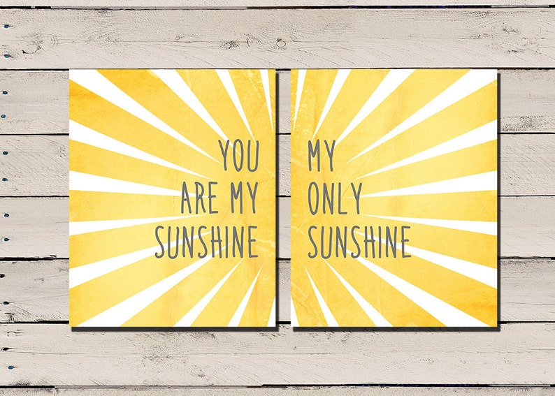 You are my sunshine Wall Art You are my sunshine Print Etsy