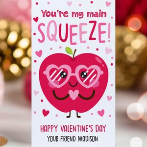 Editable Valentines Applesauce Gift Tag You're My Main Squeeze Applesauce Valentine Fruit Classroom Student Gift Tag Instant Download VL