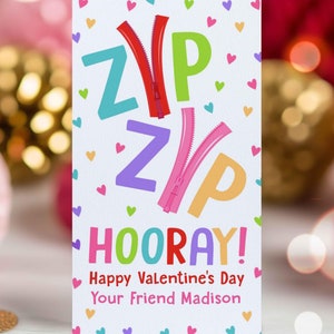 Editable Valentines Zipper Bracelet Gift Tag Zip Zip Hooray Valentines Day Tag Non Candy Classroom Valentine&#39;s Day Tag Instant Download VL