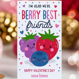 Editable Valentines Berry Gift Tag Valentines Glad We&#39;re Berry Best Friend Tag Valentine Fruit Tag Classroom Gift Tag Instant Download VL