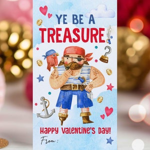 Editable Pirate Valentine&#39;s Day Gift Tag Valentine Pirate Ye Be A Treasure Tag Classroom School Valentine Gift Tag Instant Download VL