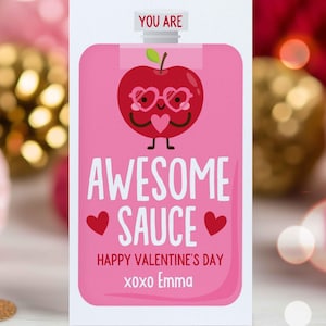 Editable Valentines Applesauce Gift Tags Valentines You Are Awesome Sauce Tag Valentine Fruit Tag Classroom Gift Tag Instant Download VL