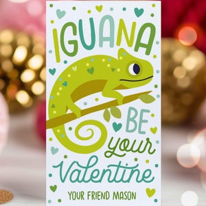Editable Valentine Iguana Gift Tag Iguana Be Your Valentine Gift Tag Valentine Reptile Lizard Classroom Student Gift Tag Instant Download VL