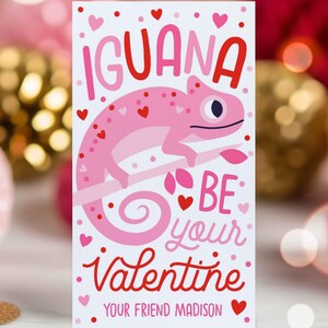 Editable Valentine Iguana Gift Tag Iguana Be Your Valentine Gift Tag Valentine Reptile Lizard Classroom Student Gift Tag Instant Download VL
