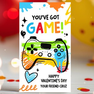 Editable Video Game Valentine's Day Card Valentine You've Got Game Valentine Classroom Card School Friend Tag Non-Candy Instant Download VL