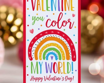 Editable Rainbow Valentine's Day Gift Tag Valentine You Color My World Valentine Rainbow School Tag Valentine Gift Tag Instant Download VL