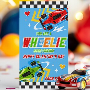 Editable Race Car Valentine's Day Card Tag You Are A Wheelie Good Friend Toy Car Valentine's Card Tag Classroom Exchange Instant Download VL