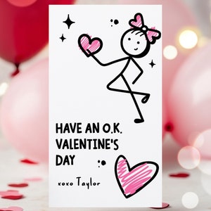 Editable Funny Valentine's Day Teen Card Have An O.K. Funny Valentine Card Tag Gen Alpha Tween Teen Valentine Card Instant Download VL