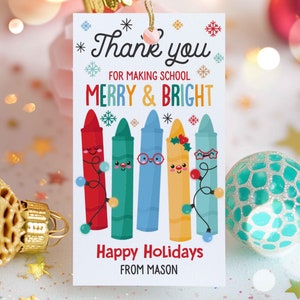 Editable Thank You For Making School Merry And Bright Christmas Gift Tag Classroom Teacher Appreciation Winter Break Tag Instant Download LE