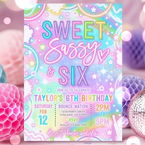 Editable Sweet Sassy And Six Birthday Party Invitation Neon Glow Sweet And Sassy 6th Birthday Party Instant Download Y7H