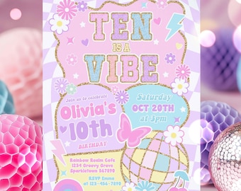 May include: A pink and purple birthday invitation with a disco ball, butterflies, and flowers. The text reads "Ten is a Vibe" and "Olivia's 10th Birthday".