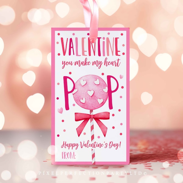Editable You Make My Heart Pop Valentine's Day Gift Tag Valentine Cake Pop Tag Valentine School Tag Valentine Gift Tag Instant Download VL