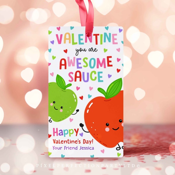 Editable Valentines Applesauce Gift Tags Valentines You Are Awesome Sauce Tag Valentine Fruit Tag Classroom Gift Tag Instant Download VL