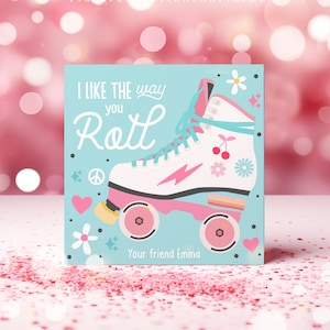 Editable Roller Skate Valentine's Day Gift Tag Valentine I Like The Way You Roll Gift Tag Classroom School Valentine Tag Instant Download VL