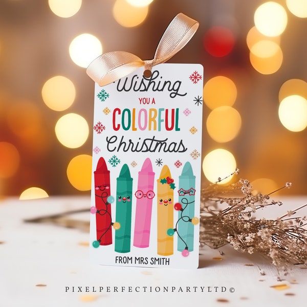 Editable Wishing You A Colorful Christmas Gift Tag Crayon Christmas Tag Classroom Preschool Winter Break Holiday Tag Instant Download LE