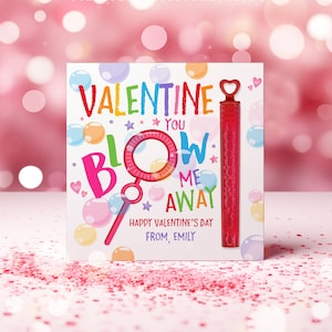 Editable Valentine Bubble Tags Valentine You Blow Me Away Gift Tag You Make My Heart Pop Classroom School Valentine Tag Instant Download VL