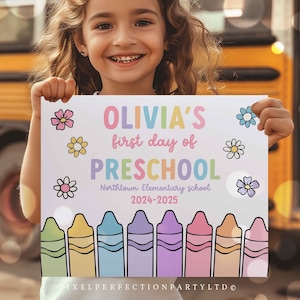 Editable First Day of Preschool Sign Printable First Day Of Preschool Sign Poster Girl 2024 First Day Of School Sign Instant Download GI8