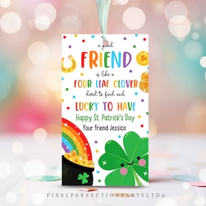 Editable St. Patrick's Day Gift Tag A Good Friend Is Hard To Find And Lucky To Have Lucky Friend Classroom Gift Tag Instant Download YG