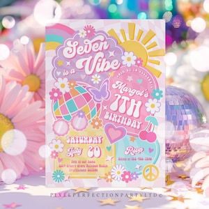 Editable Seven Is A Vibe 7th Birthday Party Invitation Rainbow Sunshine Peace Love Party Groovy Hippie Party Instant Download E5T