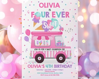 May include: Pink and white birthday invitation featuring an illustration of an ice cream van. The text reads "Olivia is Four Ever Sweet" and includes details for Olivia's 4th birthday party.