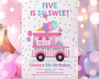 May include: Pink and white birthday invitation with an illustration of an ice cream truck. The text reads "Five is so sweet" and "Olivia's 5th Birthday".