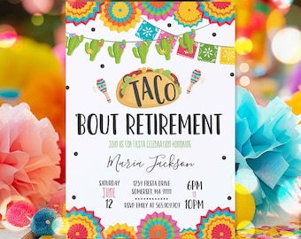 Taco Bout Retirement Invitation Taco Bout Retirement Party Mexican Retirement Fiesta Instant Download Editable PDF 09