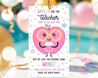 Editable Wine Teacher Appreciation Gift Tag Funny Teacher Gift Tag Classroom Appreciation Tag End of Year Summer Tag Instant Download FH