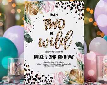 Editable Born To be Wild Leopard Print Jungle Birthday Party Invitation Leopard Print Born Two Wild Birthday Party Download GY