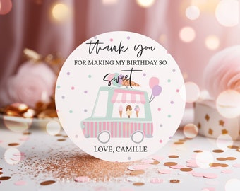 May include: Round thank you sticker featuring a cartoon ice cream van, pink and blue balloons, and the text "Thank you for making my birthday so sweet. Love, Camille."