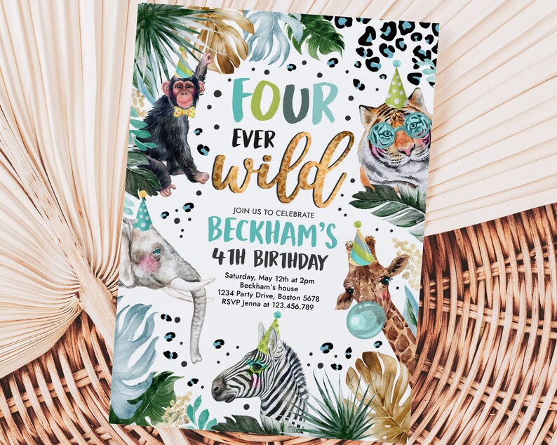 Editable Four Ever Wild Safari Animals 4th Birthday Party Invitation Animal Print Jungle Party Animal Birthday Party Instant