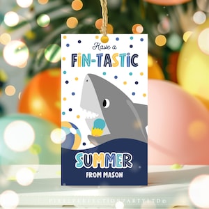 Editable Shark Have A Fintastic Summer Gift Tag Classroom End Of School Year Gift Tag For Kids Student Appreciation Tag Instant Download FH