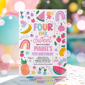 May include: A colorful invitation for a 4th birthday party with a fruit theme. The invitation features a rainbow, watermelon, pineapple, banana, lemon, and cherries. The text on the invitation reads "Four Ever Sweet Mabel's 4th Birthday".