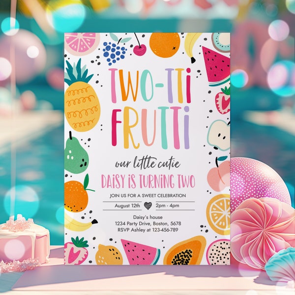 Editable Two-tti Frutti Birthday Invitation Two-tti Frutti 2nd Birthday Tutti Frutti Tropical Summer Party Fruit Party Instant Download FY