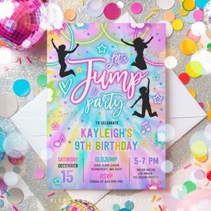 Editable Jump Birthday Party Invitation Tie Dye Jump Birthday Party Glow Jump Trampoline Party Let's Jump Party Instant Editable File TN