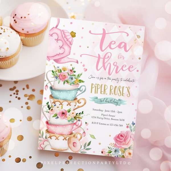 Editable Tea For Three Birthday Invitation Tea For Three 3rd Birthday Party Pink Gold Floral Whimsical Tea Party Instant Download TR