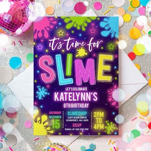 Editable Slime Invitation Glow Slime Invitation Neon Slime Birthday Invite Time For Slime Experiment Slime Party Instant Download GS