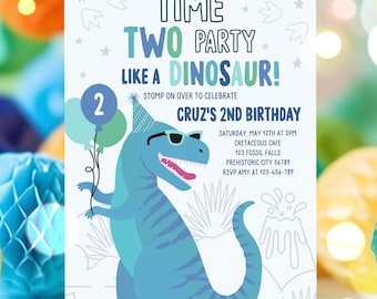 May include: A blue dinosaur wearing sunglasses and a party hat holds balloons that say "2" on them. The invitation reads "Time Two Party Like a Dinosaur!" and includes details for Cruz's 2nd birthday party.