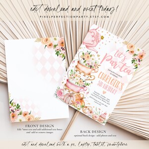 May include: A pink and gold tea party invitation with a watercolor illustration of teacups, flowers, and a pumpkin. The text reads "Let's Par-tea" and "Charlotte's 5th Birthday".