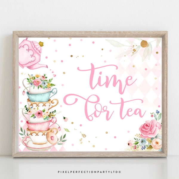 Tea Party Tisch Zeichen Zeit für Tee Zeichen Pink & Gold Floral Par-Tee Gastgeschenke Floral Skurrile Tea Party Dekorationen Sofortiger Download TR
