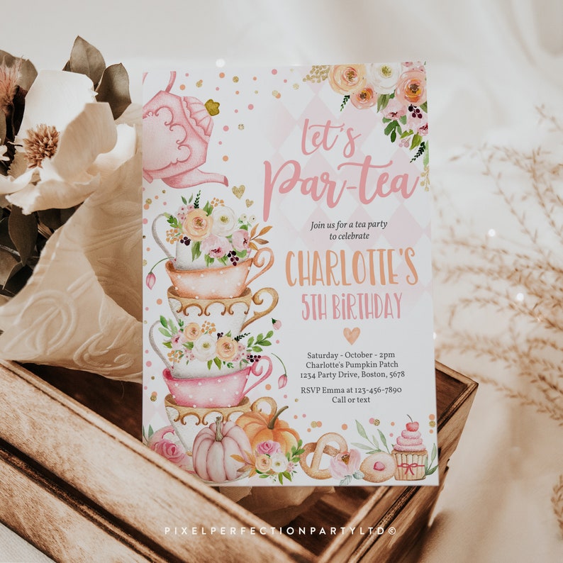 May include: Pink and gold tea party invitation with a watercolor illustration of stacked teacups, flowers, and a teapot. The text reads "Let's Par-tea" and "Charlotte's 5th Birthday".
