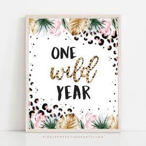 Safari One Wild Year Birthday Party Sign Wild One Party Sign Birthday Wild Child Party Safari Leopard Print Party Animal Instant Download GY