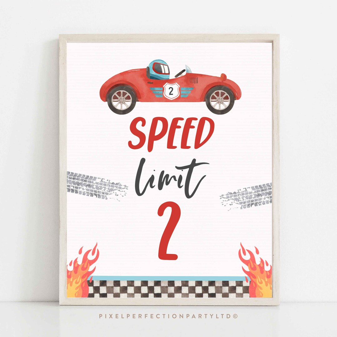 Speed Limit Race Car Party Sign Race Car 2nd Birthdaygrowing up Two ...