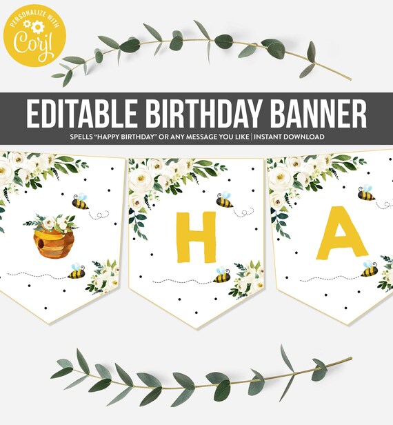 Editable Bee Happy Birthday Banner Honey Bee 1st Birthday Banner Fully Editable Birthday Banner Floral Bumble Bee Party Instant Download BH Il_570xn