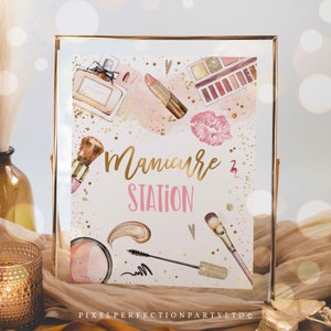 Spa Makeup Party Manicure Station Table Party Sign Glitz And Glam Birthday Party Pink And Gold Girly Glamour Party Decor Instant Download KE