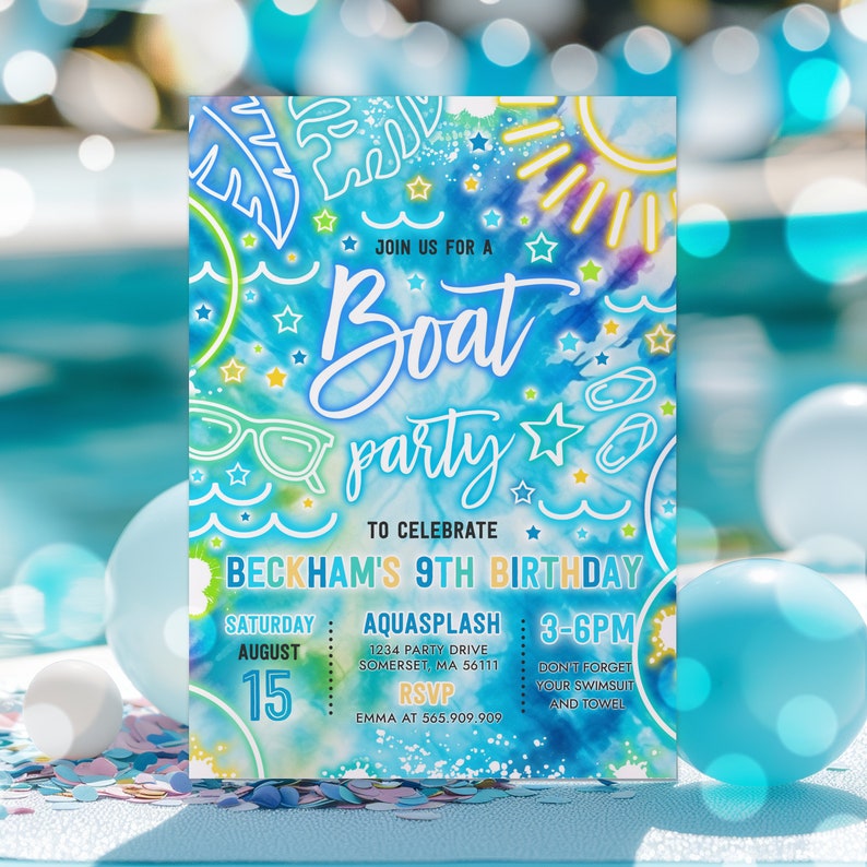 May include: A blue and yellow birthday invitation with a tie-dye background. The invitation says "Join us for a Boat Party to Celebrate Beckham's 9th Birthday". The invitation also includes details about the party, including the date, time, location, and RSVP information.