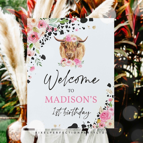 Editable Highland Cow Birthday Party Welcome Sign Holy Cow Pink Floral Birthday Decor Farm Cow 1st Birthday Instant Download Editable C7