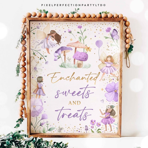 Fairy Birthday Enchanted Sweets & Treats Table Sign Whimsical Enchanted Magical Floral Fairy Princess Party Decorations Instant Download SF