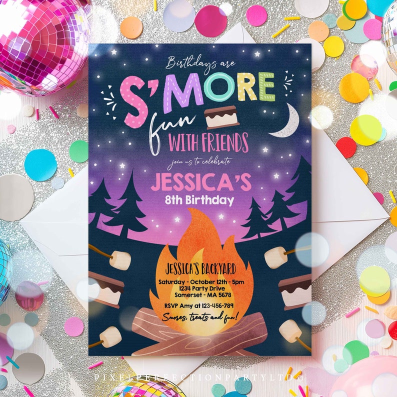 May include: A colorful invitation for a birthday party with a campfire and s'mores theme. The invitation says "Birthdays are S'more Fun with Friends" and includes the name Jessica and the date and time of the party.