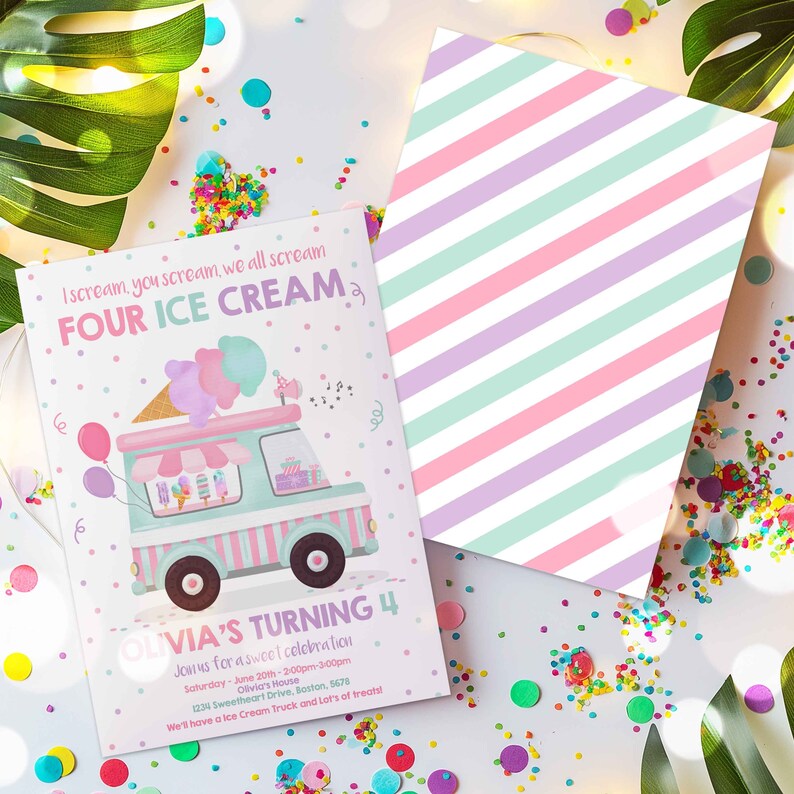 May include: A pink and green ice cream truck invitation for a birthday party. The invitation says "I scream, you scream, we all scream FOUR ICE CREAM" and "Olivia's Turning 4". The invitation includes details about the party, including the date, time, location, and a note that there will be an ice cream truck and lots of treats.